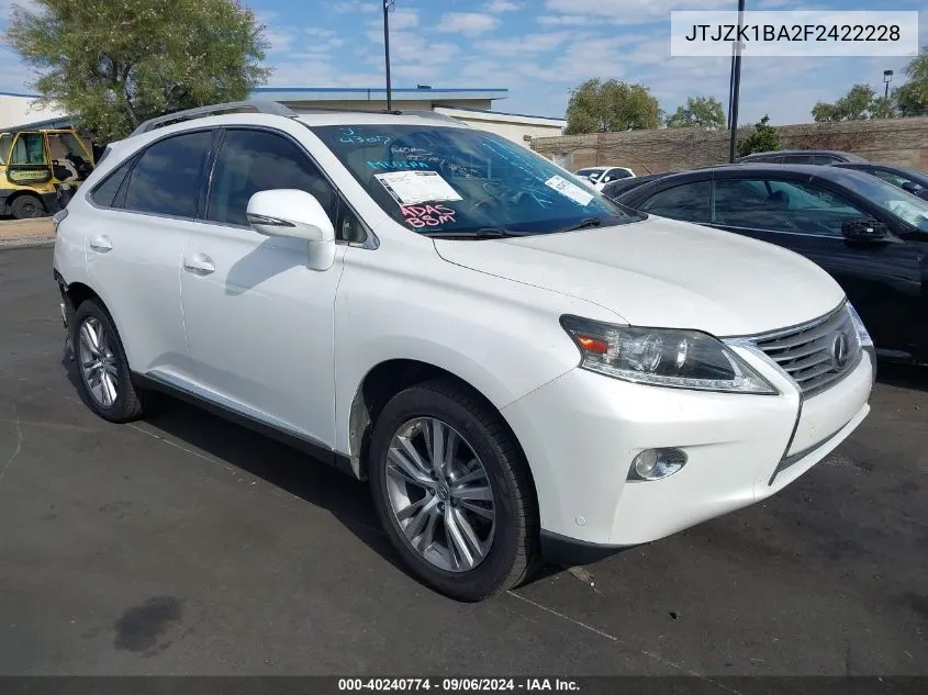 2015 Lexus Rx 350 VIN: JTJZK1BA2F2422228 Lot: 40240774