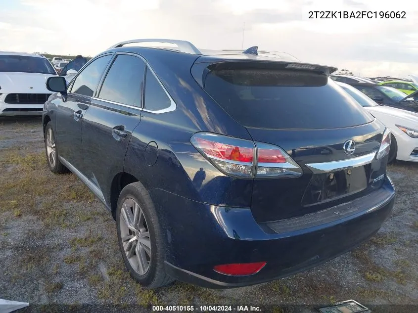 2015 Lexus Rx 350 VIN: 2T2ZK1BA2FC196062 Lot: 40510155