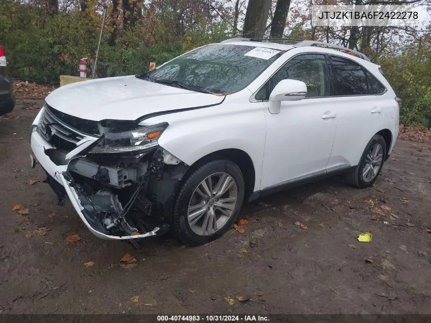 2015 Lexus Rx 350 VIN: JTJZK1BA6F2422278 Lot: 40744983