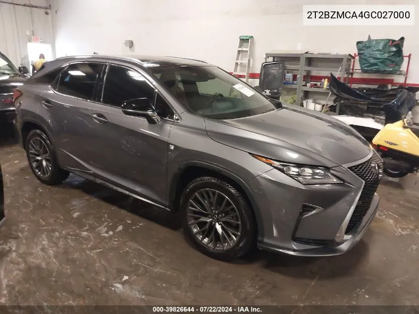 2016 Lexus Rx 350 F Sport VIN: 2T2BZMCA4GC027000 Lot: 39826644