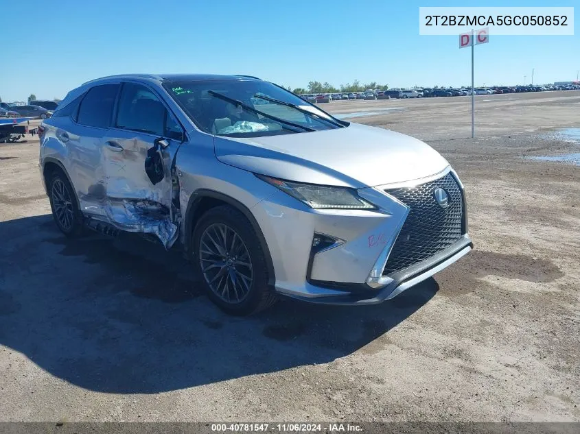 2016 Lexus Rx 350 F Sport VIN: 2T2BZMCA5GC050852 Lot: 40781547