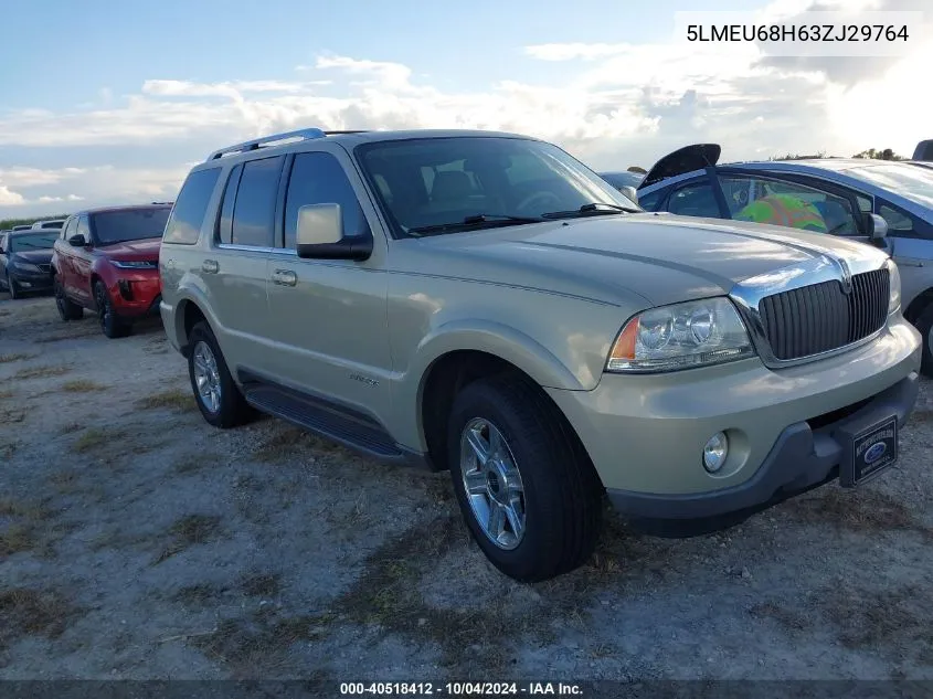 2003 Lincoln Aviator VIN: 5LMEU68H63ZJ29764 Lot: 40518412