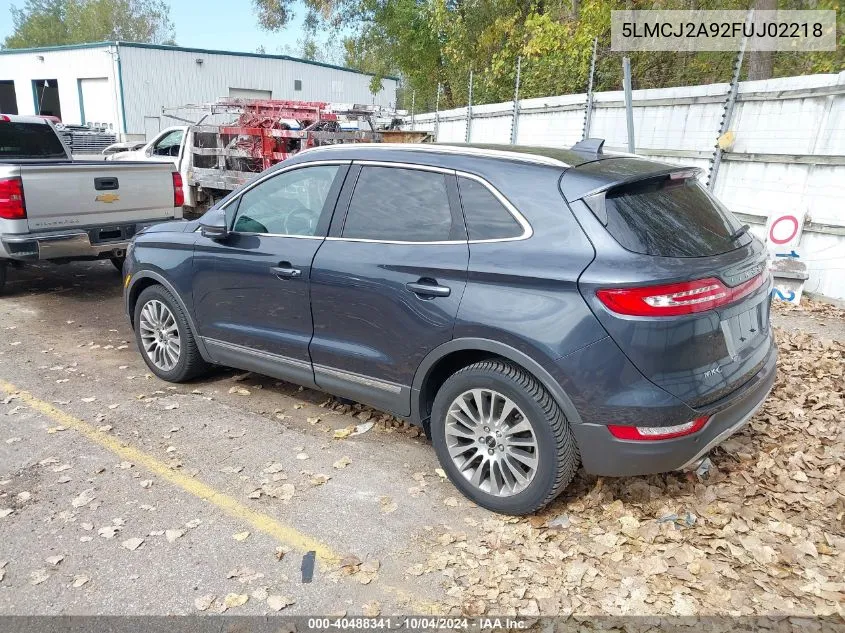 2015 Lincoln Mkc VIN: 5LMCJ2A92FUJ02218 Lot: 40488341