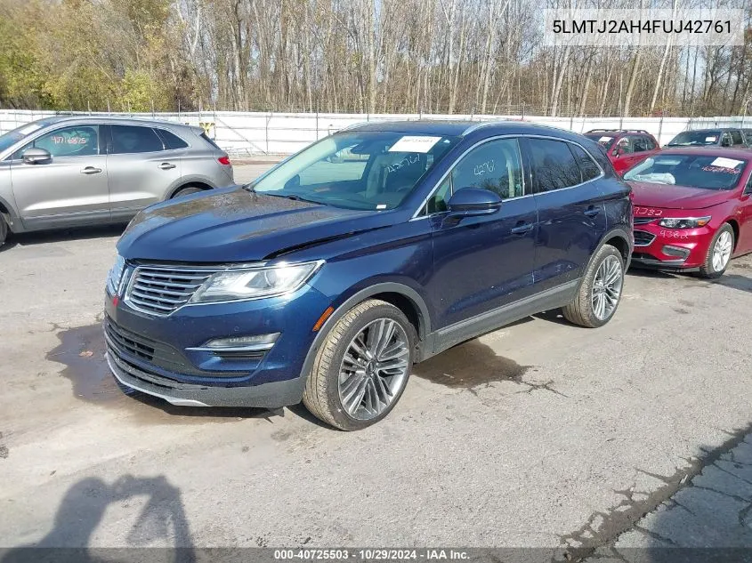 2015 Lincoln Mkc VIN: 5LMTJ2AH4FUJ42761 Lot: 40725503