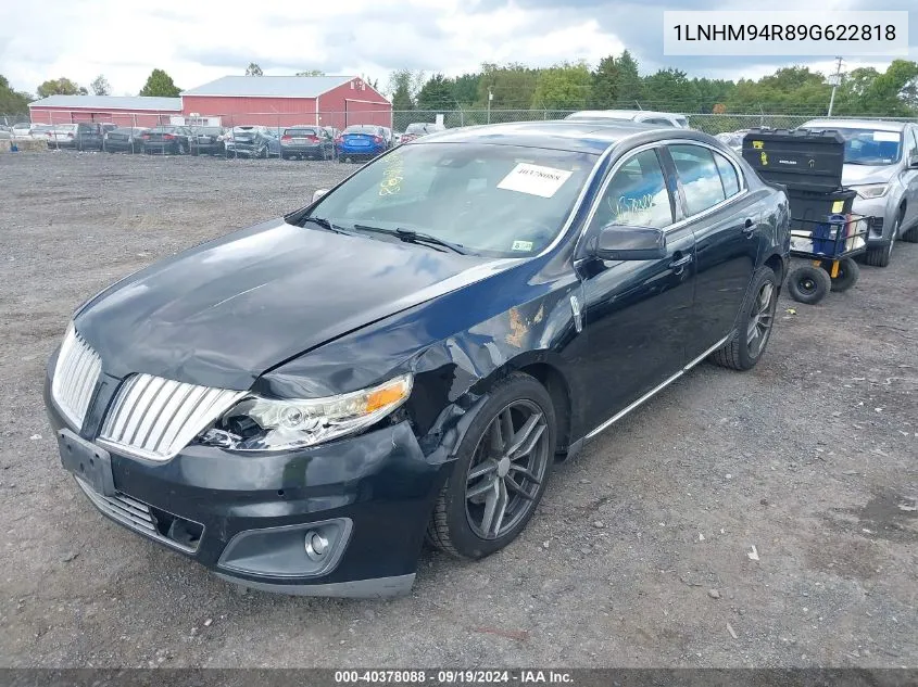 2009 Lincoln Mks VIN: 1LNHM94R89G622818 Lot: 40378088