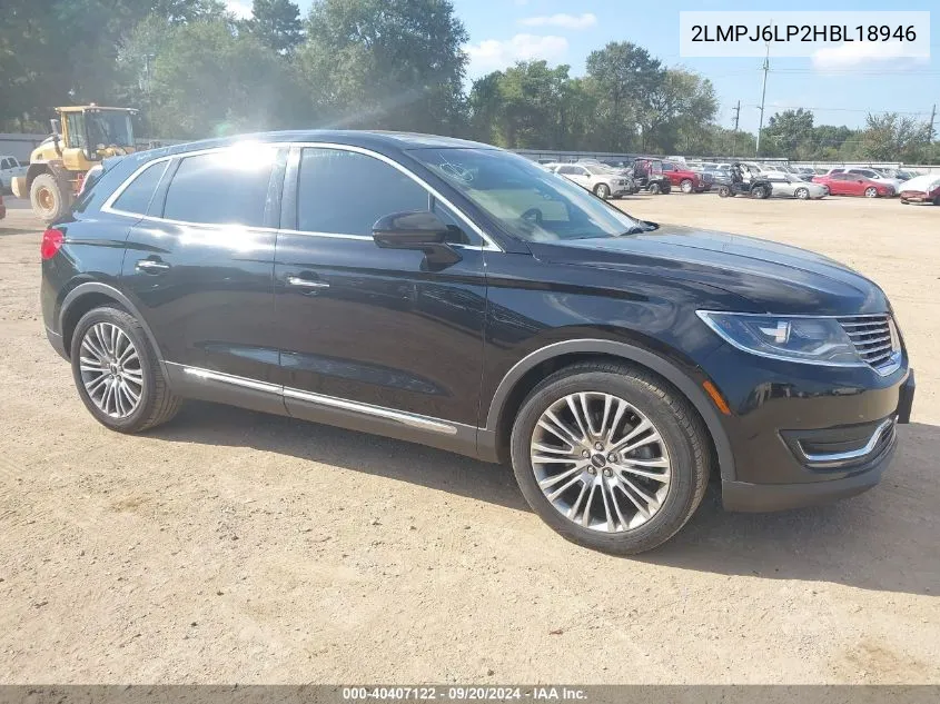 2017 Lincoln Mkx Reserve VIN: 2LMPJ6LP2HBL18946 Lot: 40407122