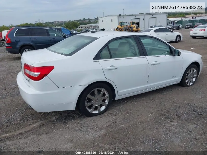 2007 Lincoln Mkz VIN: 3LNHM26T47R638228 Lot: 40386720