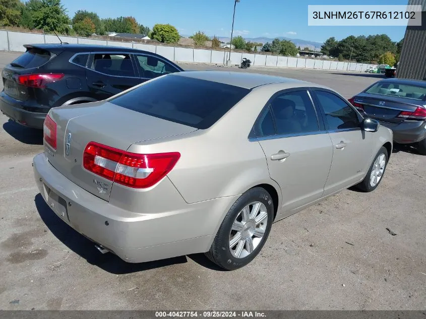 2007 Lincoln Mkz VIN: 3LNHM26T67R612102 Lot: 40427754