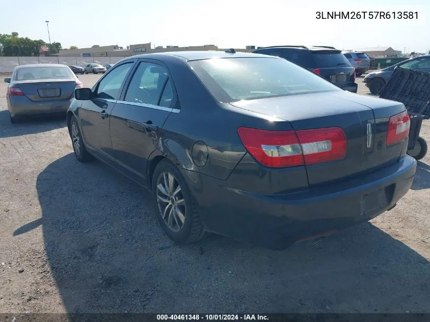 2007 Lincoln Mkz VIN: 3LNHM26T57R613581 Lot: 40461348