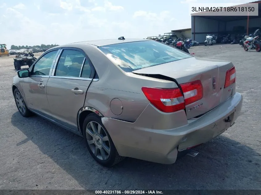 2008 Lincoln Mkz VIN: 3LNHM26T18R618150 Lot: 40231786