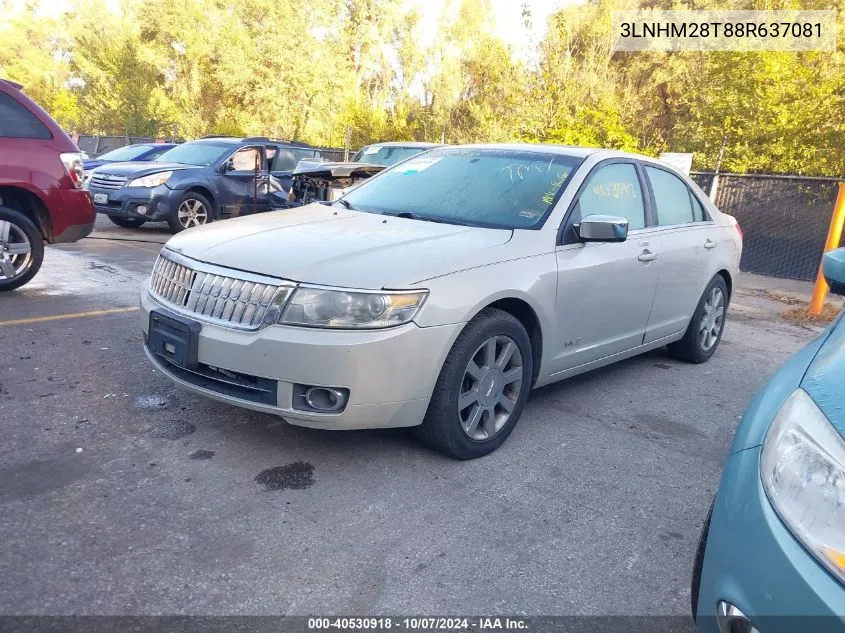 2008 Lincoln Mkz VIN: 3LNHM28T88R637081 Lot: 40530918