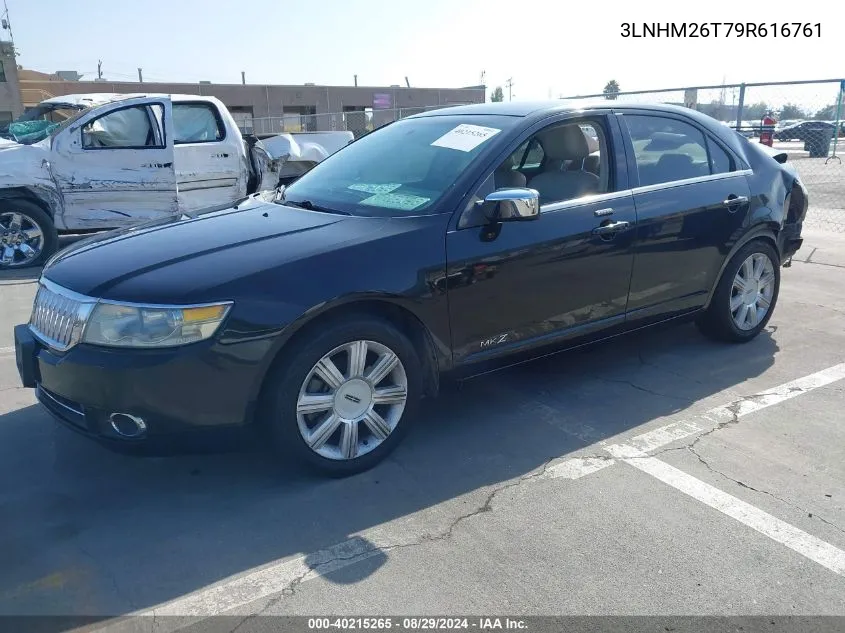 2009 Lincoln Mkz VIN: 3LNHM26T79R616761 Lot: 40215265