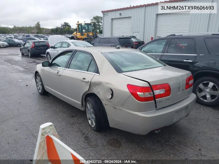 2009 Lincoln Mkz VIN: 3LNHM26TX9R606693 Lot: 40423723