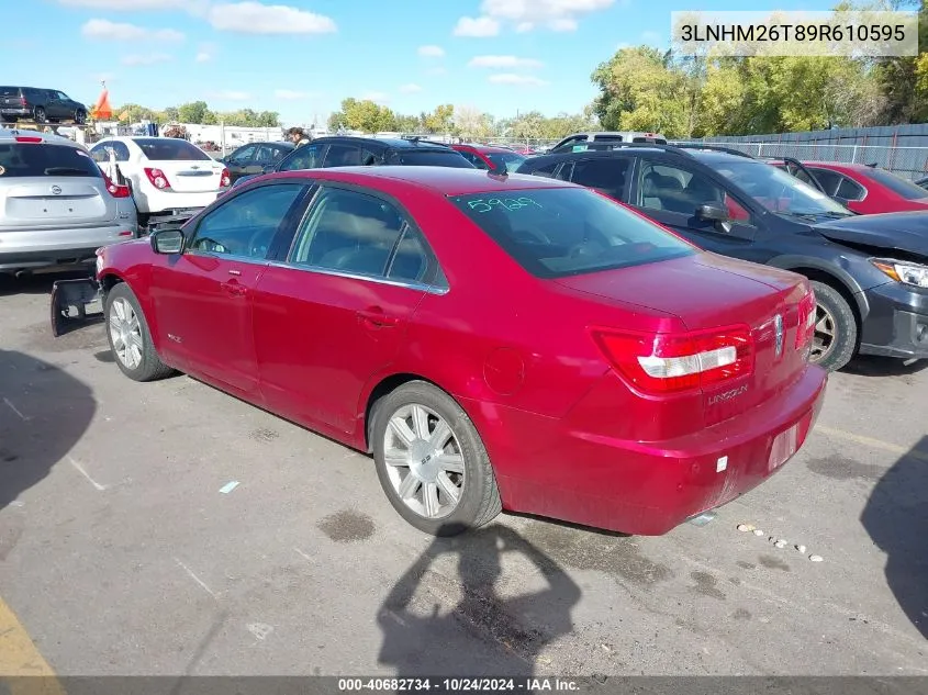 2009 Lincoln Mkz VIN: 3LNHM26T89R610595 Lot: 40682734