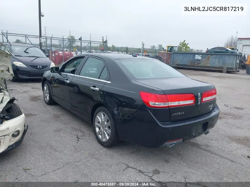 2012 Lincoln Mkz VIN: 3LNHL2JC5CR817219 Lot: 40475597