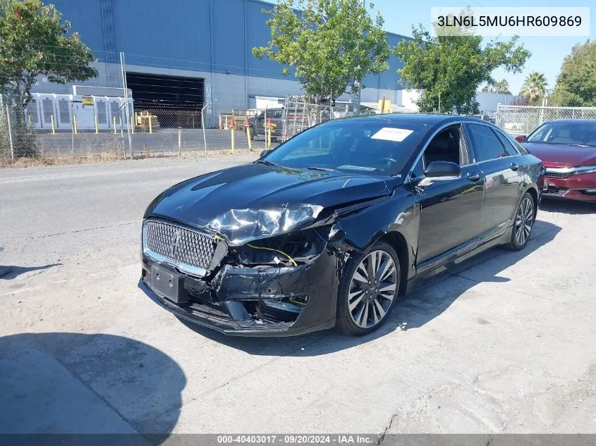 2017 Lincoln Mkz Hybrid Reserve VIN: 3LN6L5MU6HR609869 Lot: 40403017