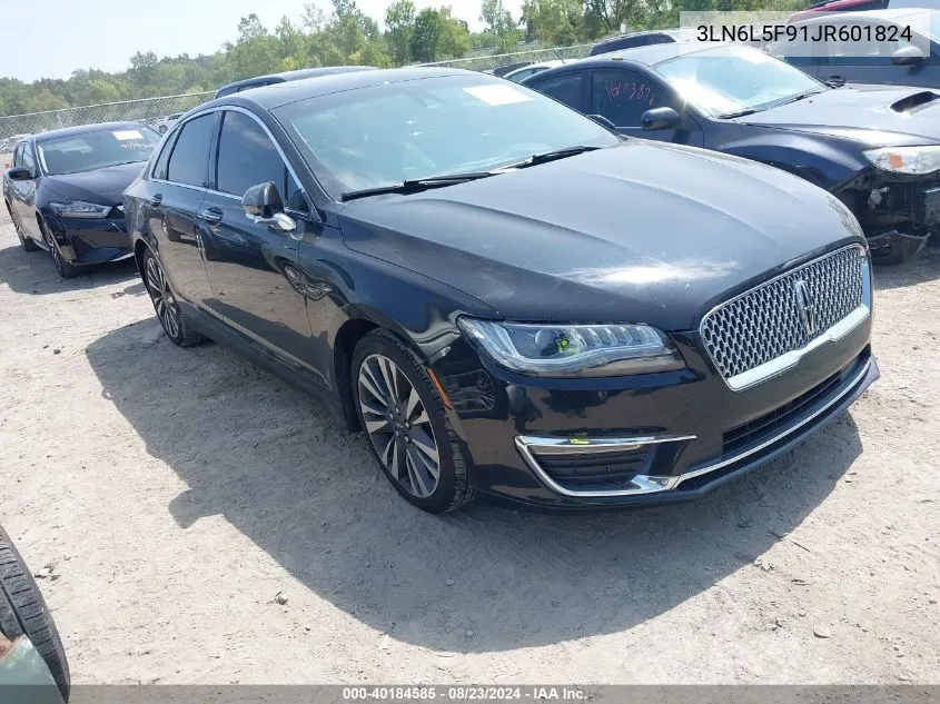 2018 Lincoln Mkz Reserve VIN: 3LN6L5F91JR601824 Lot: 40184585