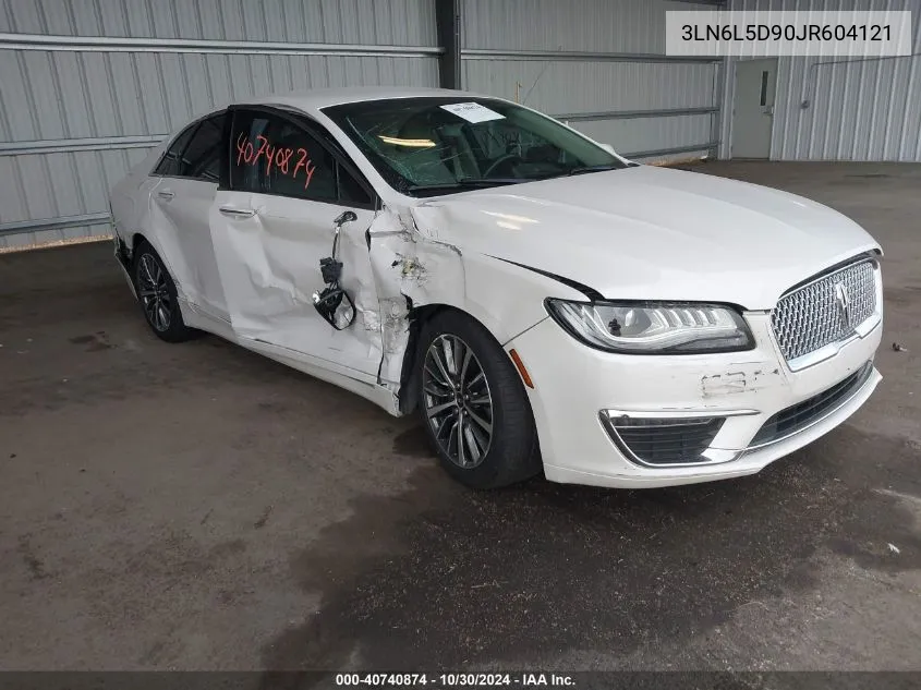 2018 Lincoln Mkz Select VIN: 3LN6L5D90JR604121 Lot: 40740874