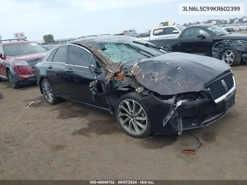 2019 Lincoln Mkz Reserve I VIN: 3LN6L5C99KR602399 Lot: 40048782