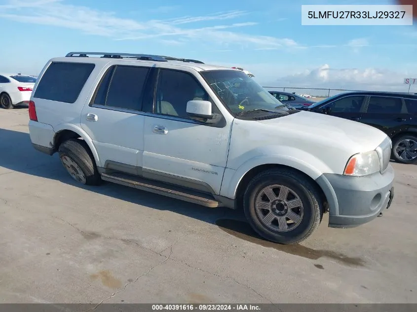 2003 Lincoln Navigator VIN: 5LMFU27R33LJ29327 Lot: 40391616