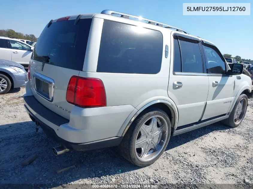 2005 Lincoln Navigator VIN: 5LMFU27595LJ12760 Lot: 40686870