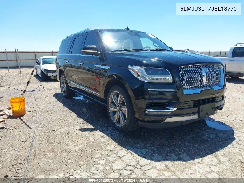 2018 Lincoln Navigator L Reserve VIN: 5LMJJ3LT7JEL18770 Lot: 40126073