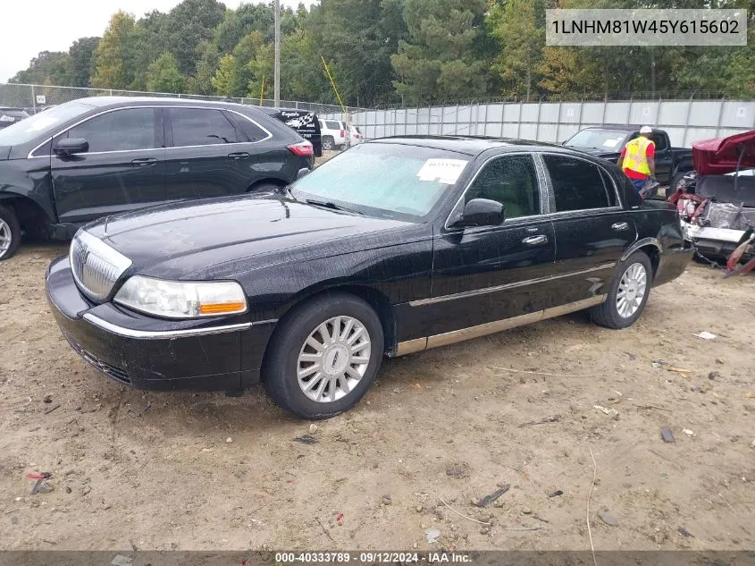 2005 Lincoln Town Car Signature VIN: 1LNHM81W45Y615602 Lot: 40333789