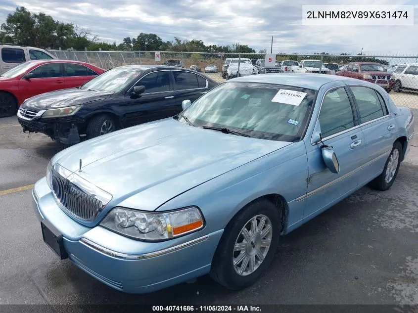 2009 Lincoln Town Car Signature Limited VIN: 2LNHM82V89X631474 Lot: 40741686