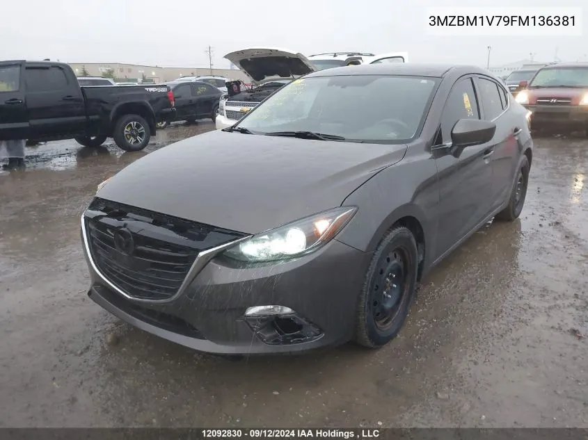 2015 Mazda Mazda3 VIN: 3MZBM1V79FM136381 Lot: 12092830