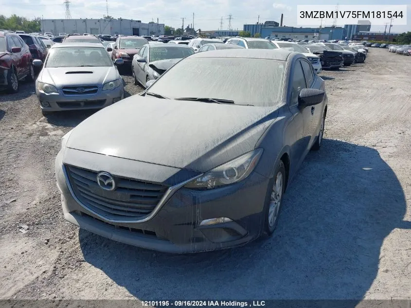 2015 Mazda Mazda3 VIN: 3MZBM1V75FM181544 Lot: 12101195