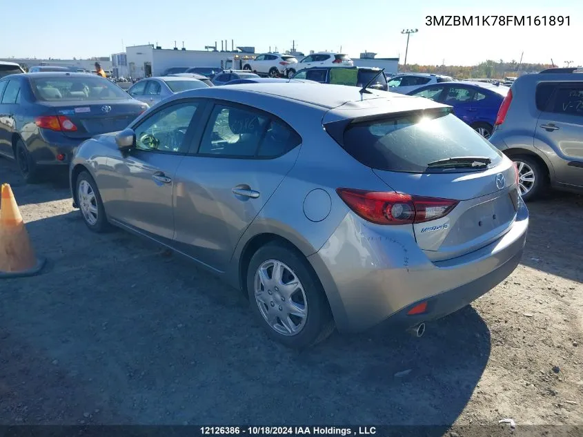 2015 Mazda Mazda3 VIN: 3MZBM1K78FM161891 Lot: 12126386