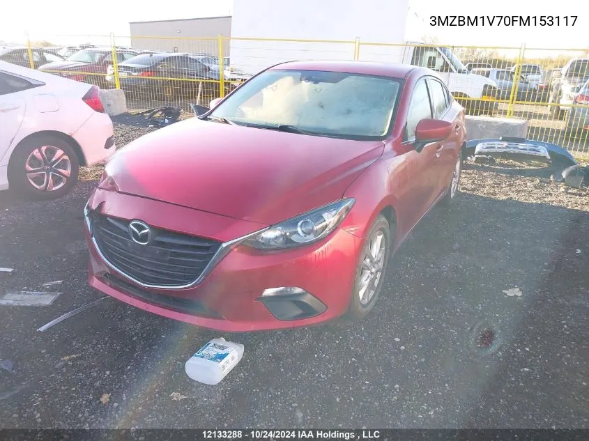 2015 Mazda Mazda3 VIN: 3MZBM1V70FM153117 Lot: 12133288