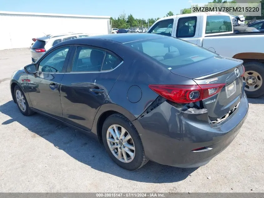 3MZBM1V78FM215220 2015 Mazda Mazda3 I Touring