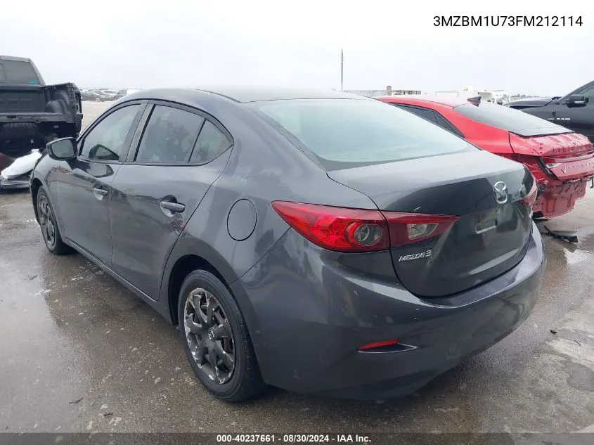 2015 Mazda Mazda3 I Sport VIN: 3MZBM1U73FM212114 Lot: 40237661