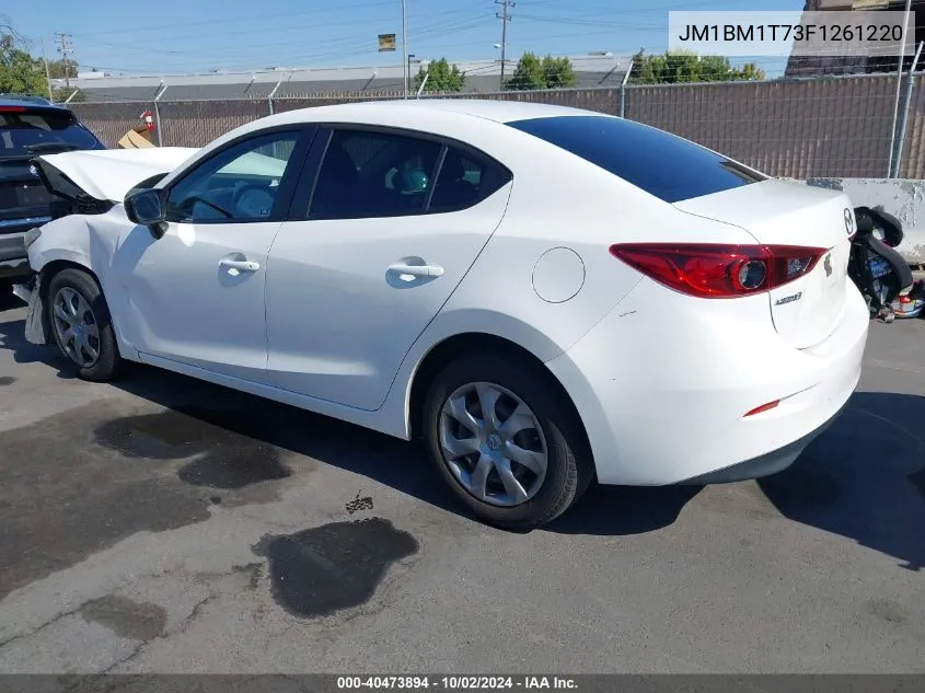 2015 Mazda Mazda3 I Sv VIN: JM1BM1T73F1261220 Lot: 40473894