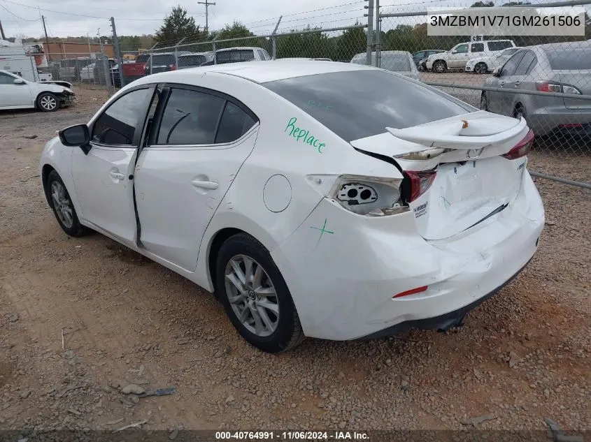 2016 Mazda Mazda3 I Touring VIN: 3MZBM1V71GM261506 Lot: 40764991