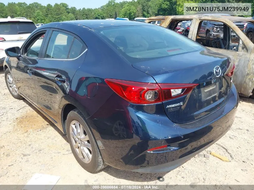 2018 Mazda Mazda3 Sport VIN: 3MZBN1U75JM239949 Lot: 39886684