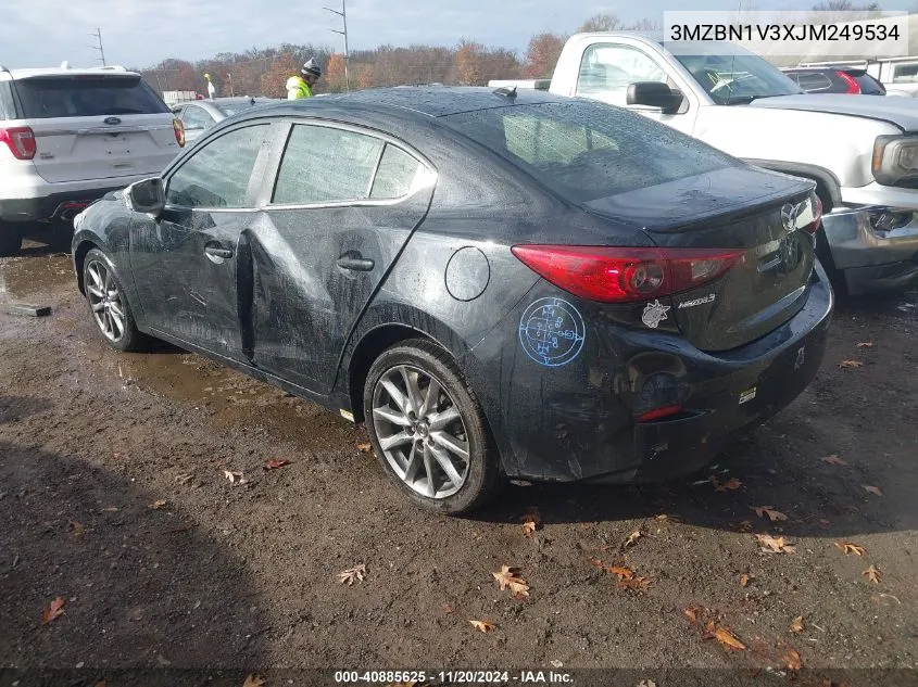 2018 Mazda Mazda3 Touring VIN: 3MZBN1V3XJM249534 Lot: 40885625