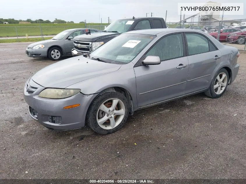 1YVHP80D765M68717 2006 Mazda Mazda6 S