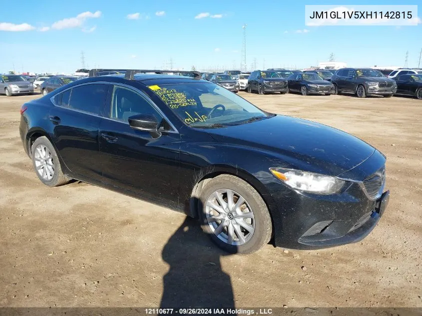 2017 Mazda Mazda6 VIN: JM1GL1V5XH1142815 Lot: 12110677