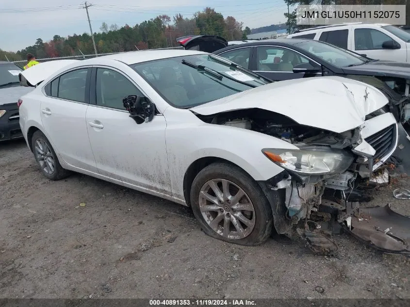 2017 Mazda Mazda6 Sport VIN: JM1GL1U50H1152075 Lot: 40891353