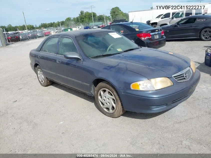 2001 Mazda 626 Es/Lx VIN: 1YVGF22C415222717 Lot: 40265474