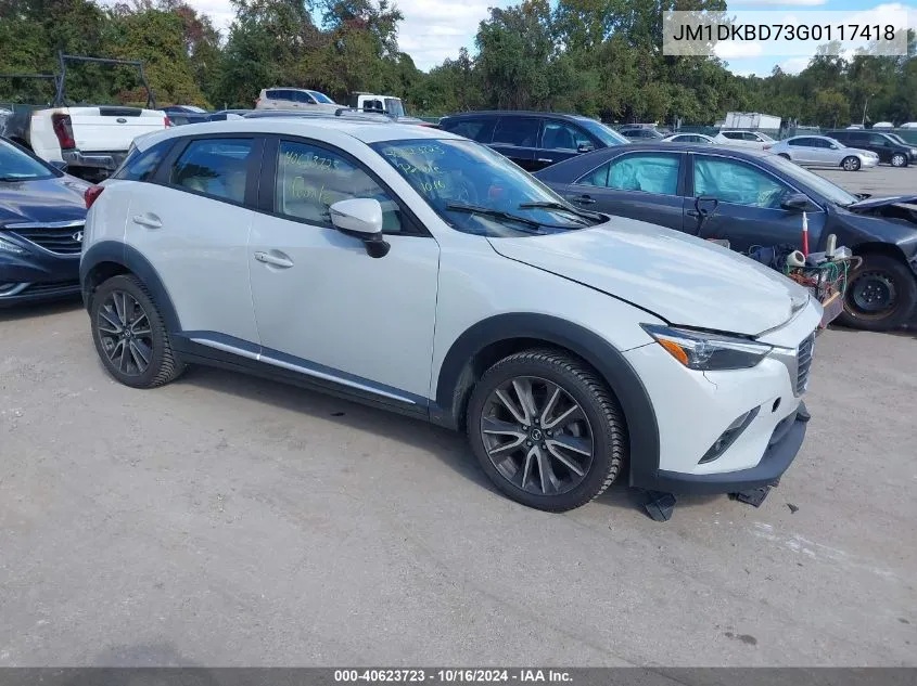 2016 Mazda Cx-3 Grand Touring VIN: JM1DKBD73G0117418 Lot: 40623723