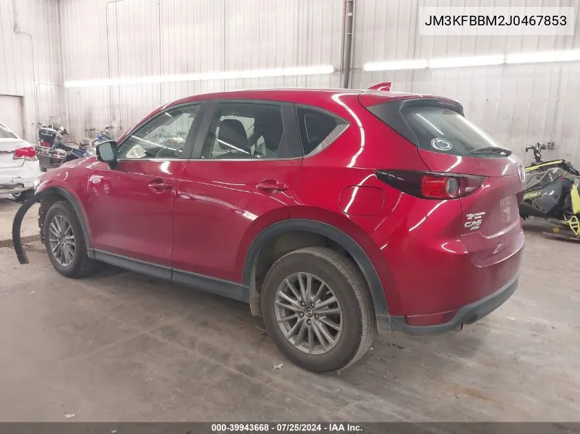 2018 Mazda Cx-5 Sport VIN: JM3KFBBM2J0467853 Lot: 39943668