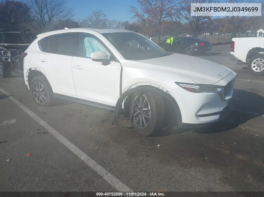 2018 Mazda Cx-5 Grand Touring VIN: JM3KFBDM2J0349699 Lot: 40752559