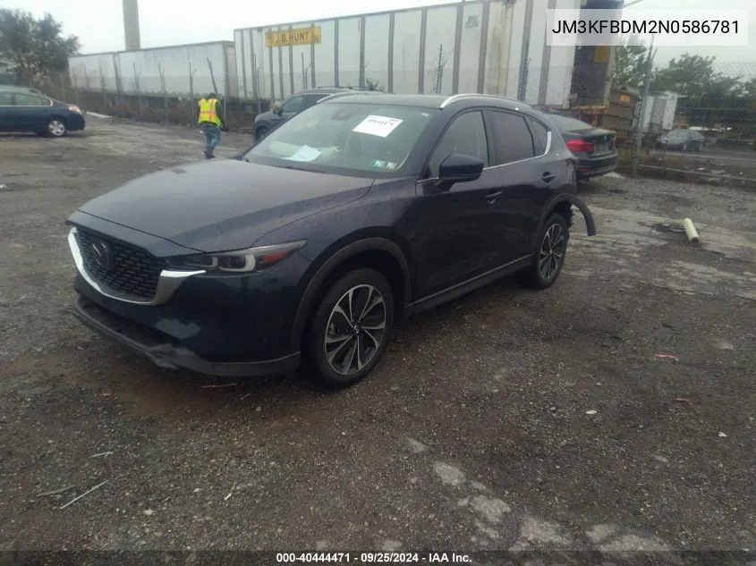 2022 Mazda Cx-5 2.5 S Premium VIN: JM3KFBDM2N0586781 Lot: 40444471