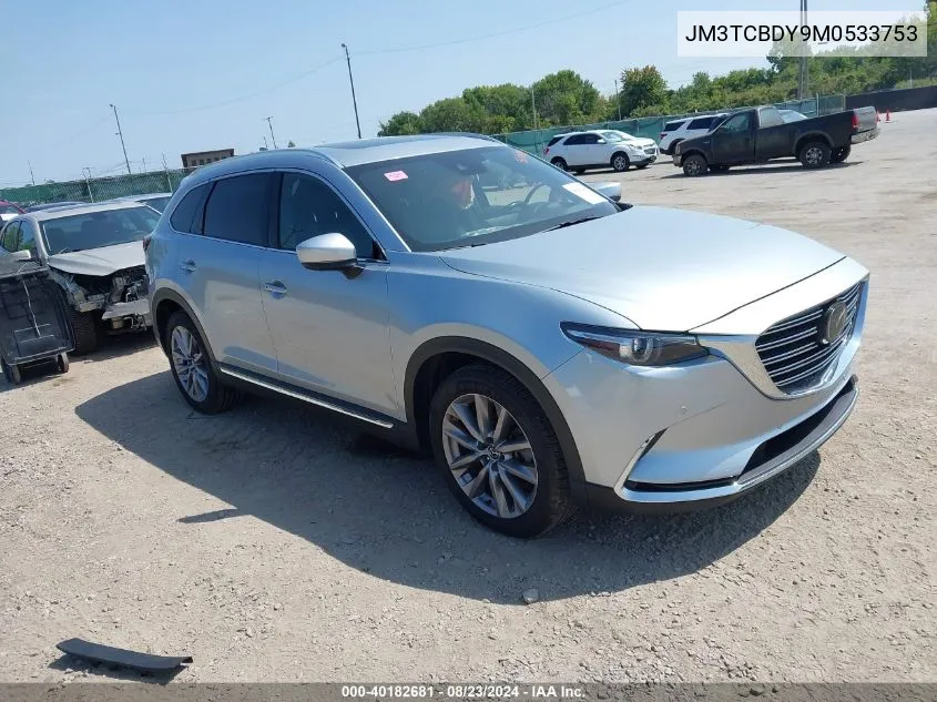 2021 Mazda Cx-9 Grand Touring VIN: JM3TCBDY9M0533753 Lot: 40182681