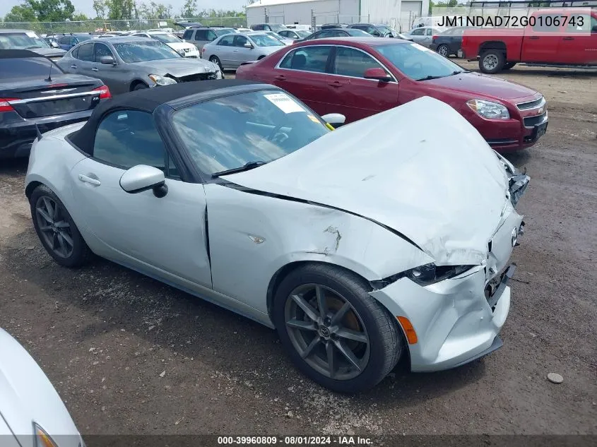 JM1NDAD72G0106743 2016 Mazda Mx-5 Miata Grand Touring