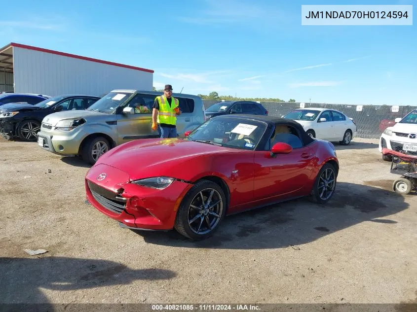 2017 Mazda Mx-5 Miata Grand Touring VIN: JM1NDAD70H0124594 Lot: 40821085