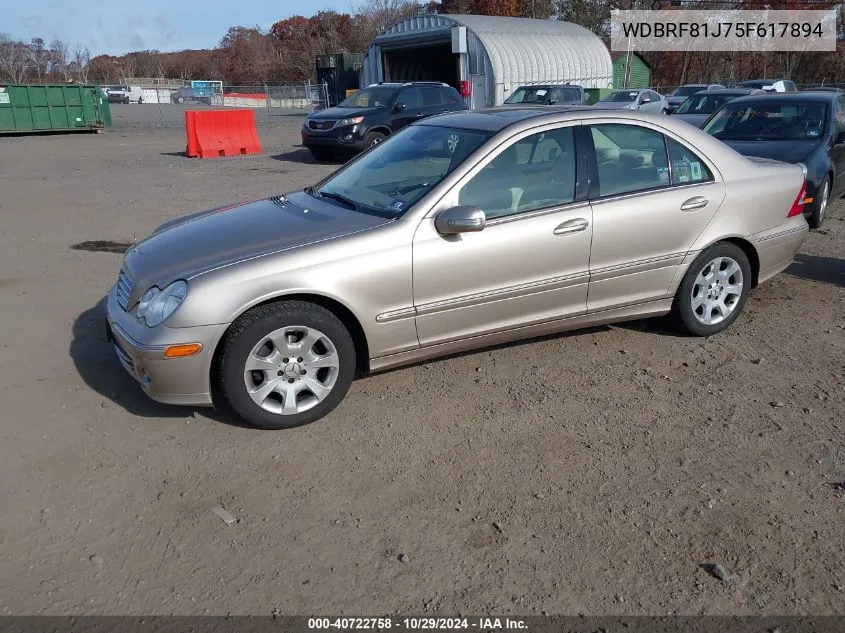 2005 Mercedes-Benz C 240 Luxury 4Matic VIN: WDBRF81J75F617894 Lot: 40722758